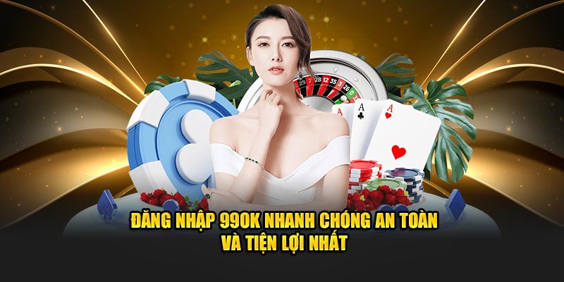 Đăng nhập 99OK