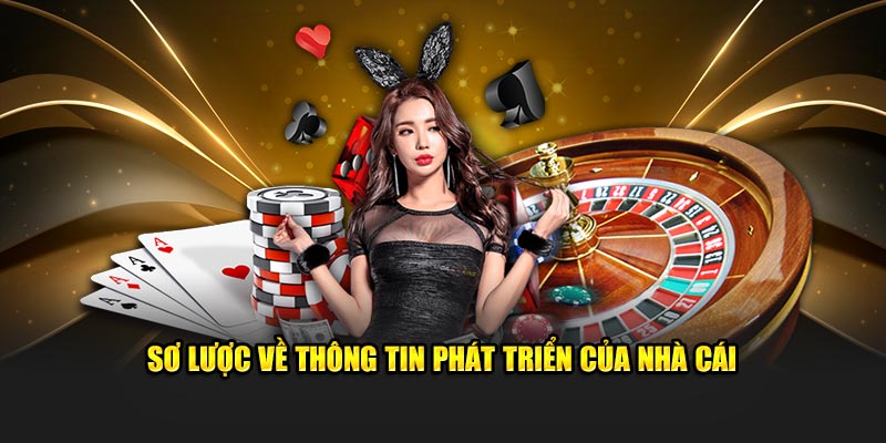 Sơ lược về thông tin phát triển của nhà cái